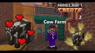 Making a Cow Farm | Create Mod ep 2 |