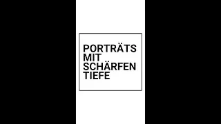 Porträts mit Schärfentiefe