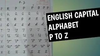 English cursive letter P to Z || in very simple way