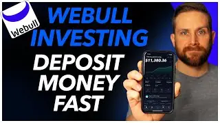 How To Deposit Money On WeBull To Start Buying Stocks