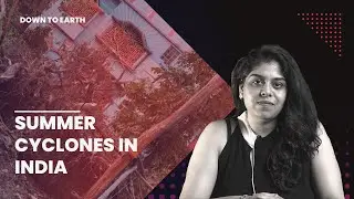 Are summer cyclones common in India?
