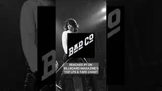 Bad Company Tops the LP Chart #OnThisDay