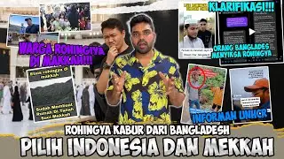 Kondisi Pengungsi Rohingya di Mekkah❗Alasan Rohingya Kabur dari Camp di Bangladesh, Tujuan Indonesia