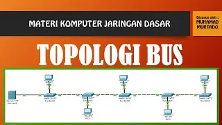MATERIAL ON UNDERSTANDING & EXPLANATION OF BUS TOPLOGY