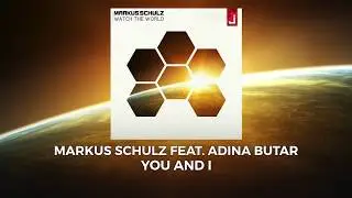 Markus Schulz feat. Adina Butar  - You and I
