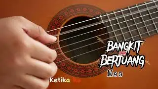 🎸 Bangkit Dan Berjuang 🎶 Lagu Tentang Kehidupan 🔥 Video Music Official