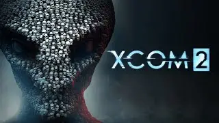 XCOM 2. Миссия одним бойцом + моменты и screenshots.