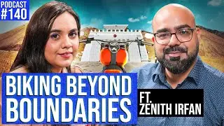 Biking Beyond Boundaries ft. Zenith Irfan | Junaid Akram Podcast