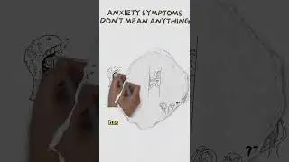 Anxiety Symptoms Don't Mean Anything! 