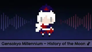 【Touhou Lyrics】 Gensokyo Millennium ~ History of the Moon