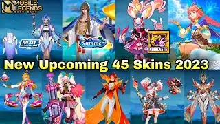NEW UPCOMING 45 SKINS MLBB 2023! KADITA MPL, FARAMIS SUMMER, ANIME KAGURA EDITH XAVIER, LYLIA NEO