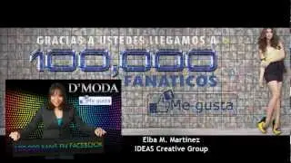 IDEAS Creative Group Felicita a D'MODA por sus 100k Fanáticos en Facebook