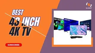 Best 43 Inch TV 2023 Top Picks and Reviews for the Ultimate Home Entertainment