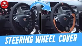 How to Install Steering Wheel Cover