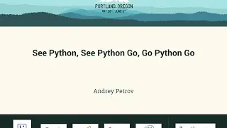 Andrey Petrov - See Python, See Python Go, Go Python Go - PyCon 2016
