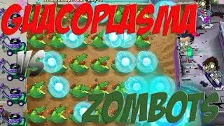Plants vs Zombies 2 Epic Hack : The Giant Guaco Plasma Ball vs Each Freakin' Zombots