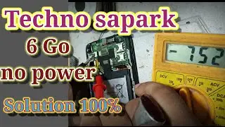 Techno sapark 6 go dead solution /not charging no power/Full tracing