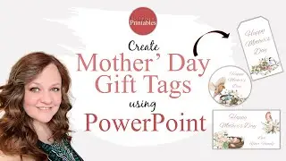 Create Mother's Day Gift Tags in PowerPoint