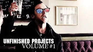 unfinished projects | volume #1
