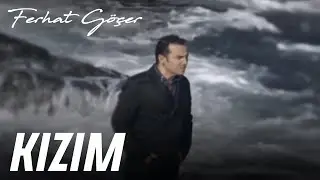 Ferhat Göçer - Kızım (Official Music Video)