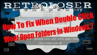 How To Fix When Double Click Wont Open Folders In Windows 7