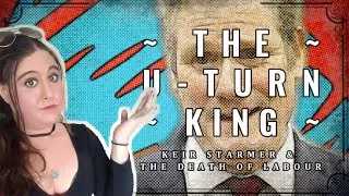The U Turn King: Keir Starmer & the Death of Labour I TRANSylvania