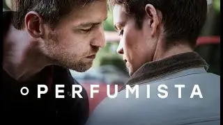 Sinopse: O perfumista (Der Parfumeur) 2022 [Trailer, Filmes, Resenha, Sumário, Relato]