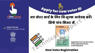 Application For New Voter ID Card 2023 | Digital Voter Portal