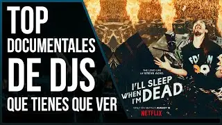 Top 7 Documentales Sobre DJS que tienes que ver!!!