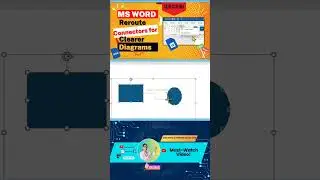MS Word: Reroute Connectors for Clearer Diagrams#reroute#connectors#inserttab#newdrawingcanvas#ms