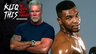 Kevin Nash on if he has met Mike Tyson