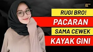 RED FLAG: Secantik Apapun Cewek dengan Sifat Ini...