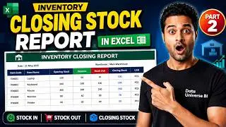 How to Create Inventory Closing Report in Excel | Warehouse Management System | Part 02