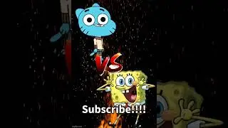 Gumball VS SpongeBob!!!