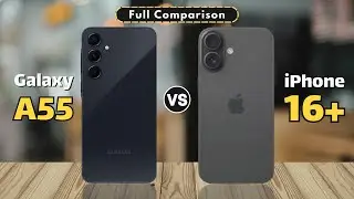 Samsung Galaxy A55 vs iPhone 16 Plus - Full Comparison