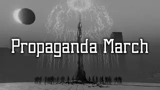 Propaganda March