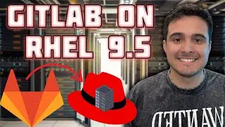 Install Local GitLab Instance - RHEL 9.5