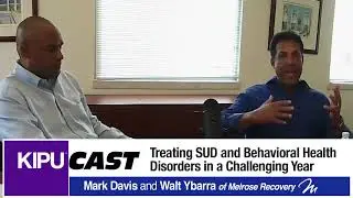 KipuCast: Treating SUD and Behavioral Health Treatment