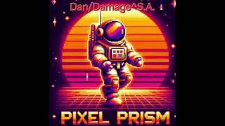 Pixel Prism by Dan/Damage^Sundial Aeon - 1st place in Streaming Music Compo at Xenium 2024