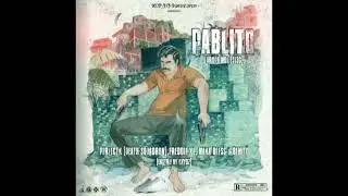 Pablito -Dropé Mdf 313G , Perfectk Death Squadron , Freddie XL ,Maka Bless ,Benito (Instru by Oxydz)
