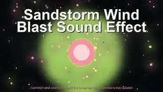 Sandstorm Wind Blast Sound Effect