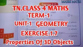 TN class 4 maths chapter 1 geometry/exercise.1.7/properties of 3d shapes/marrs maths