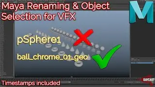 Maya Renaming & Object Selection For VFX