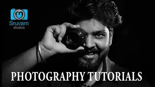Photography Tutorials Intro | B-Roll | Sruvam Studios | Vamsi Krish