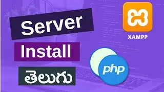 2. Installing PHP server and run first PHP program in telugu | PHP tutorials for beginners
