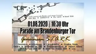 01.08.2020 - Gemeinsam S.T.A.R.K. Parade mit den Corona Rebellen & Patriotic Opposition Europe