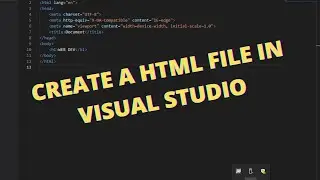 Create a HTML FILE in Visual Studio (VS Code) | Learn Simple Way To Create A HTML File in VS Code