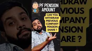 Can i withdraw previous company pension contribution share in pf | EPF pension share kaise nikale ?