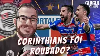 🔥 JORNALISTA CORINTHIANO DISPARA CONTRA FORTALEZA E ARBITRAGEM! | SEGUE O LÍDER 🦁