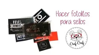 Cómo hacer fotolitos para sellos